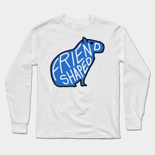 Capybara is friend-shaped - Blue Long Sleeve T-Shirt